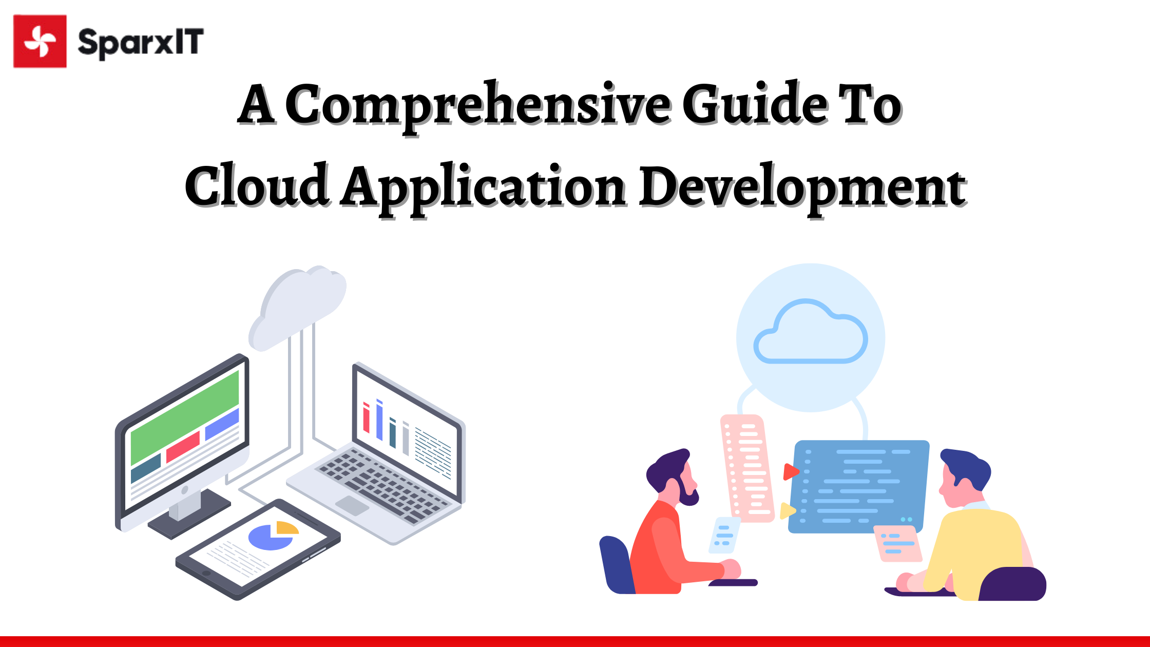 The Ultimate Guide to Cloud Application Development for Modern Enterprises