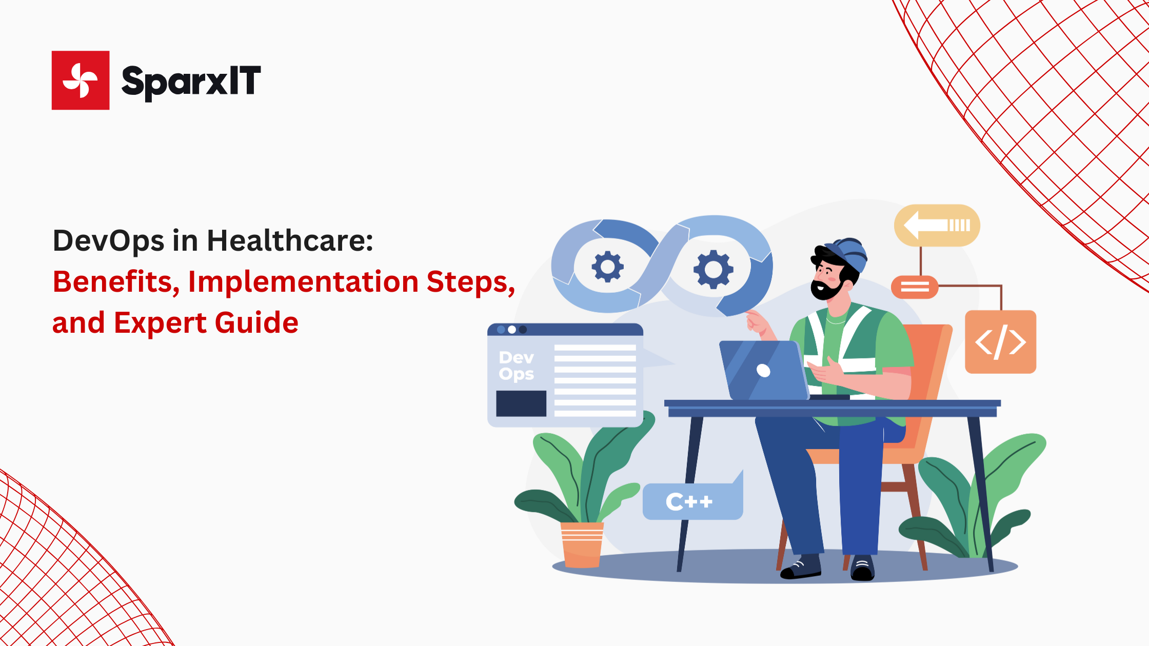 DevOps in Healthcare: Benefits, Implementation Steps, and Expert Guide